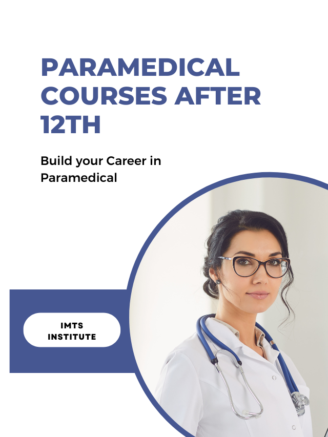 Paramedical Courses After 12th Course After 12th