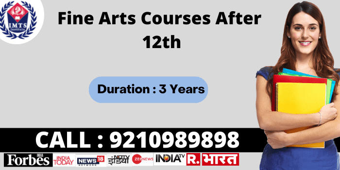 Fine Arts Courses After 12th